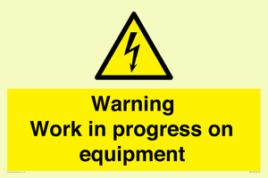 WE5792: Warning Work in progress on equipment