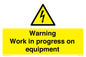 WE5792: Warning Work in progress on equipment
