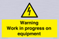 WE5792: Warning Work in progress on equipment