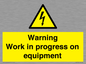 WE5792: Warning Work in progress on equipment