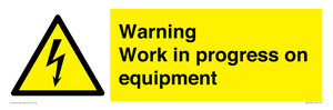 WE5792: Warning Work in progress on equipment