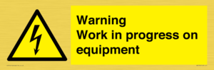 WE5792: Warning Work in progress on equipment