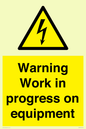 WE5792: Warning Work in progress on equipment