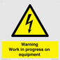 WE5792: Warning Work in progress on equipment