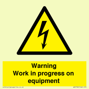 WE5792: Warning Work in progress on equipment
