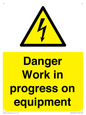WE5798: Danger Work in progress on equipment