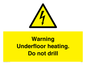 WE7034: Warning Underfloor heating. Do not drill