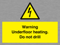 WE7034: Warning Underfloor heating. Do not drill