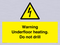 WE7034: Warning Underfloor heating. Do not drill