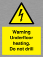 WE7034: Warning Underfloor heating. Do not drill