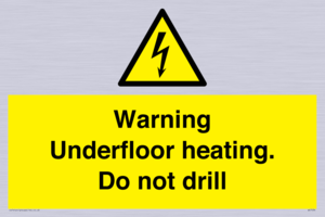 WE7034: Warning Underfloor heating. Do not drill