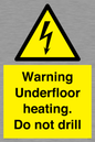 WE7034: Warning Underfloor heating. Do not drill