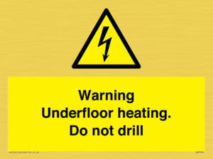 WE7034: Warning Underfloor heating. Do not drill