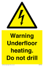 WE7034: Warning Underfloor heating. Do not drill