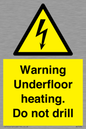 WE7034: Warning Underfloor heating. Do not drill