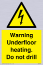 WE7034: Warning Underfloor heating. Do not drill
