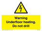 WE7034: Warning Underfloor heating. Do not drill