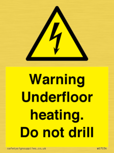 WE7034: Warning Underfloor heating. Do not drill