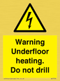 WE7034: Warning Underfloor heating. Do not drill