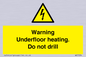 WE7034: Warning Underfloor heating. Do not drill
