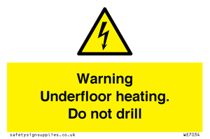 WE7034: Warning Underfloor heating. Do not drill