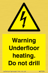 WE7034: Warning Underfloor heating. Do not drill