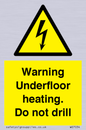 WE7034: Warning Underfloor heating. Do not drill