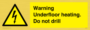 WE7034: Warning Underfloor heating. Do not drill