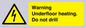 WE7034: Warning Underfloor heating. Do not drill