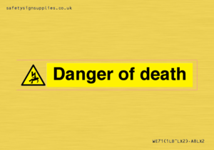 WE71: danger of death
