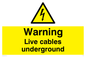 WE76: Warning Live Cables Underground