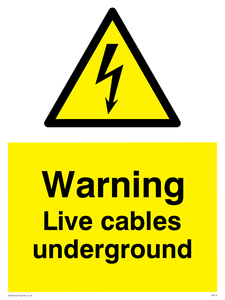 WE76: Warning Live Cables Underground