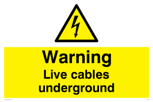 WE76: Warning Live Cables Underground