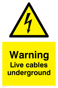 WE76: Warning Live Cables Underground