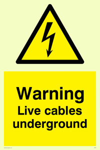 WE76: Warning Live Cables Underground