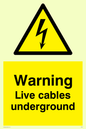WE76: Warning Live Cables Underground