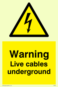WE76: Warning Live Cables Underground