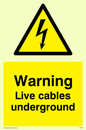 WE76: Warning Live Cables Underground
