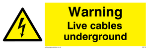 WE76: Warning Live Cables Underground