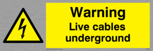 WE76: Warning Live Cables Underground