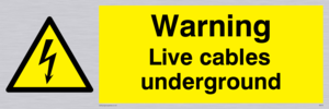 WE76: Warning Live Cables Underground