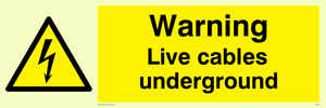 WE76: Warning Live Cables Underground