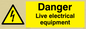 WE78: danger live electrical equipment