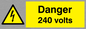 WE82: danger 240 volts