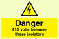 WE86: 415 volts between isolators