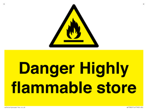 WF5362: Danger Highly flammable store sign