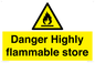 WF5362: Danger Highly flammable store sign