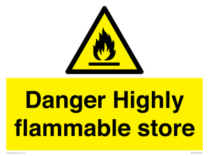 WF5362: Danger Highly flammable store sign