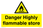 WF5362: Danger Highly flammable store sign