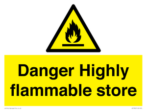 WF5362: Danger Highly flammable store sign